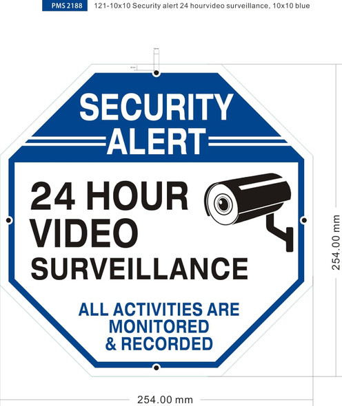 Security Alert 24 HOURS VIDEO SURVEILLANCE  Sign