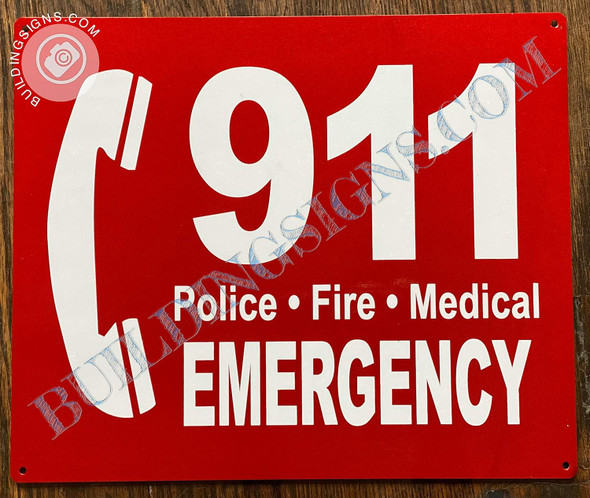 911 Emergency  Sign