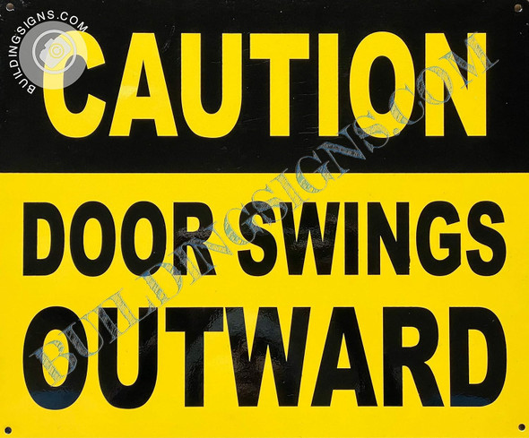 Caution Door Swing Outward