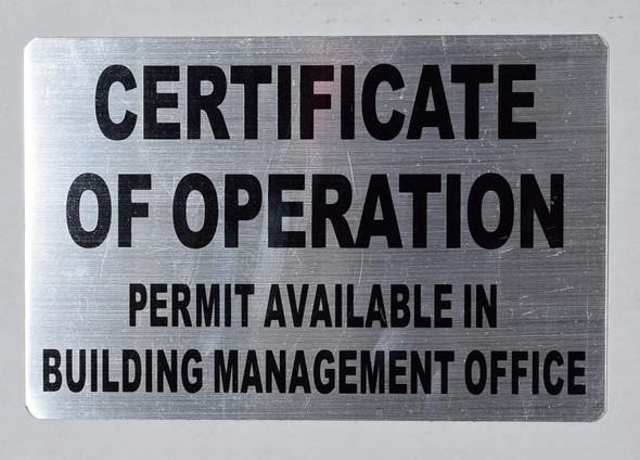 Certificate Of Operation - Permit Available In Building Management Office Sign )