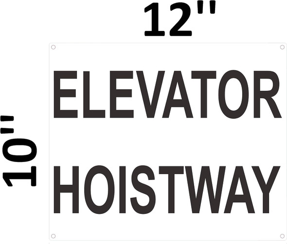 Elevator Hoistway Sign