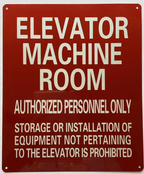 ELEVATOR MACHINE ROOM AUTHORIZED PERSONNEL ONLY Sign