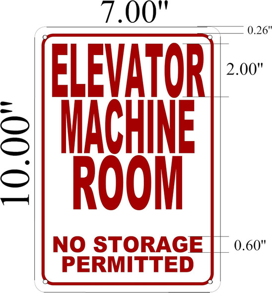 Elevator Machine Room-No Storage Permitted Sign