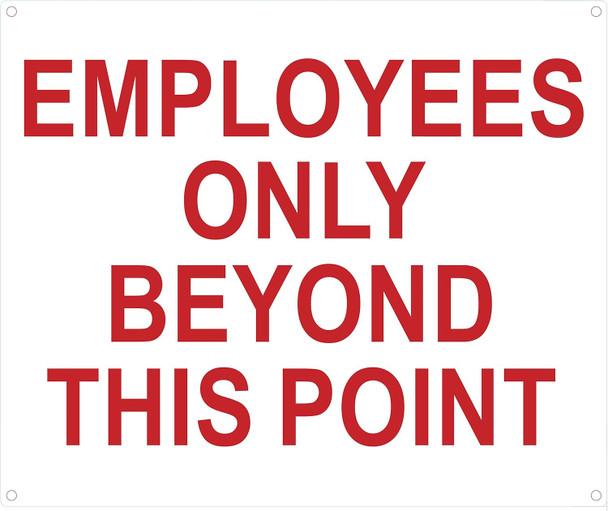 Employees Only Beyond This Point