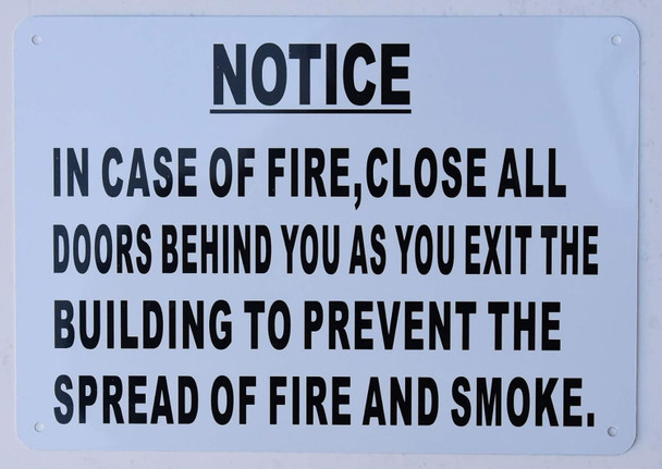 In Case Of Fire Close All Doors Behind You