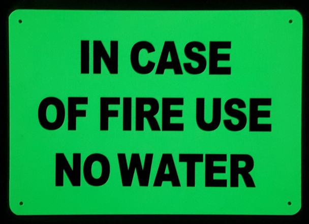 IN CASE OF FIRE USE NO WATER