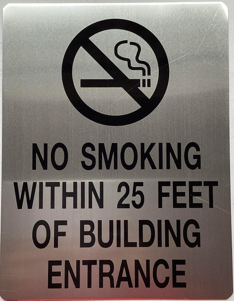 No Smoking Within 25 Feet Of Building Enterance
