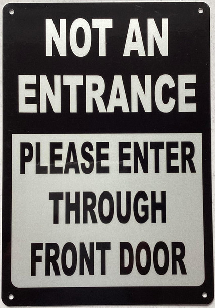 Not An Entrance Please Enter Through Front Door
