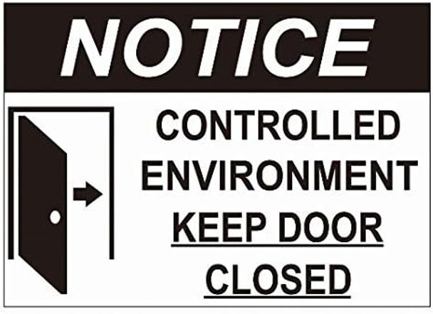 Notice Controlled Enviroment Keep Door Closed Decal Sticker  - Double Sided For Window Door