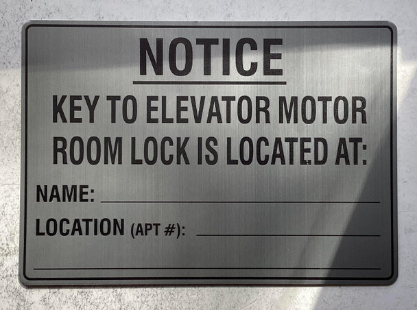 Notice Key to the elevator Motor room  Brushed Silver Aluminum Wall Mount  Rust-Free, Durable  Double-Sided Tape I Easy Installation