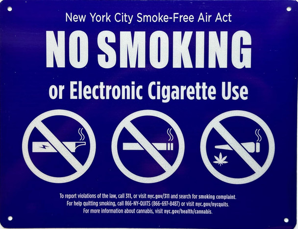 NYC NO SMOKING OR ELECTRONIC CIGARETTES  FOR RESTURANTS