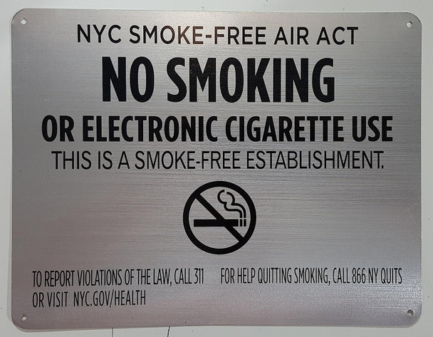NYC Smoke Free Act  "No Smoking or Electric Cigarette Use"-for Establishment