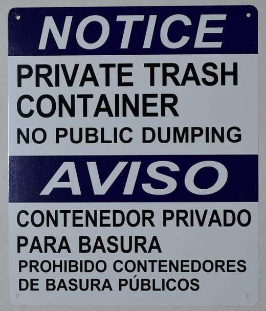 Private Trash Container No Public Dumping  -Bilingual Safety