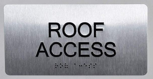 ROOF Access Sign Silver -Tactile Touch Braille Sign - The Sensation line