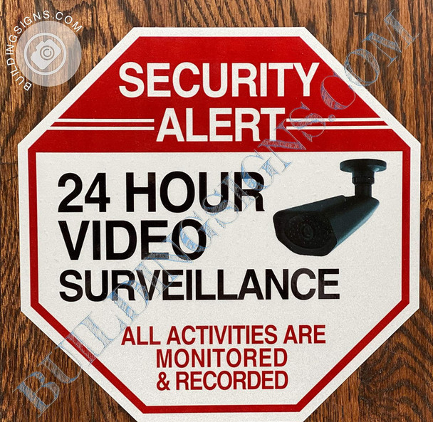 24 Hours Video Surveillance Sign Sign