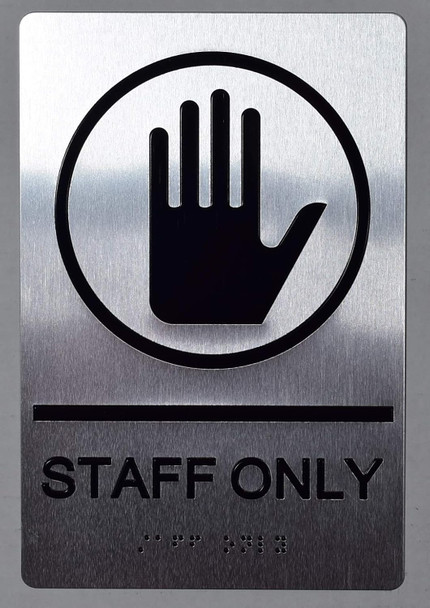 Staff Only Sign- The Sensation Line