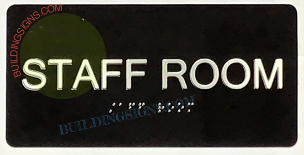 STAFF ROOM SIGN Tactile Touch Braille Sign - The Sensation line