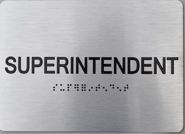 Superintendent Braille Sign with Raised Tactile Graphics and Letters The Sensation line