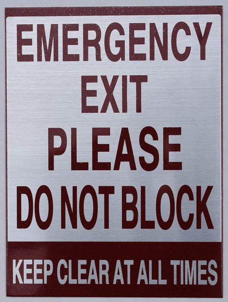 Emergency EXIT Please DO NOT Block Keep Clear at All Times Sign