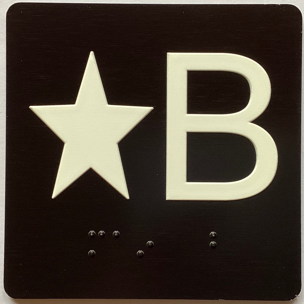 Star B Sign with Raised Letters & Grade 2 Sign
