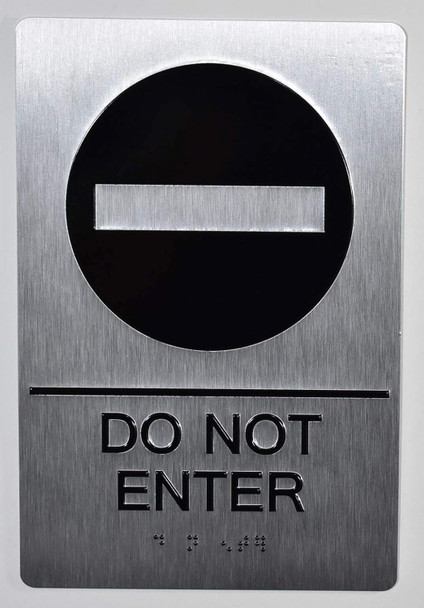 Do Not Enter  With Tactile Text And Braille  - The Sensation Line
