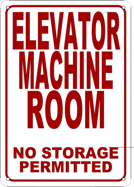 Elevator Machine Room-No Storage Permitted
