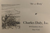 Charles Daly, Inc 1930 Gun Catalog Reprint