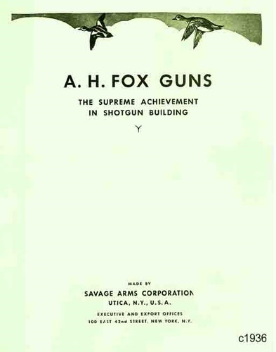 A.H. Fox Guns 1936 Catalog Reprints