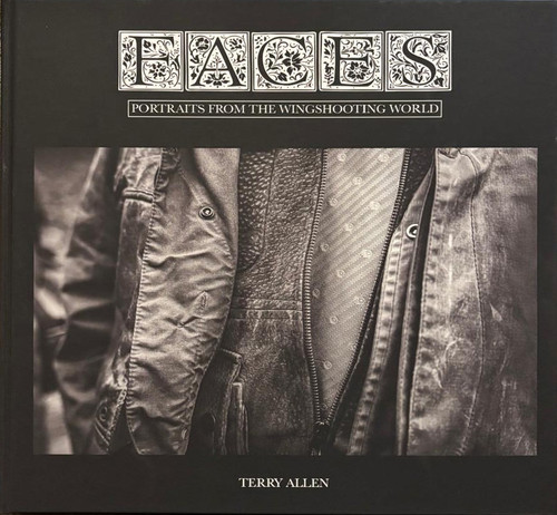 Faces - Portraits From The Shooting World by Terry Allen
