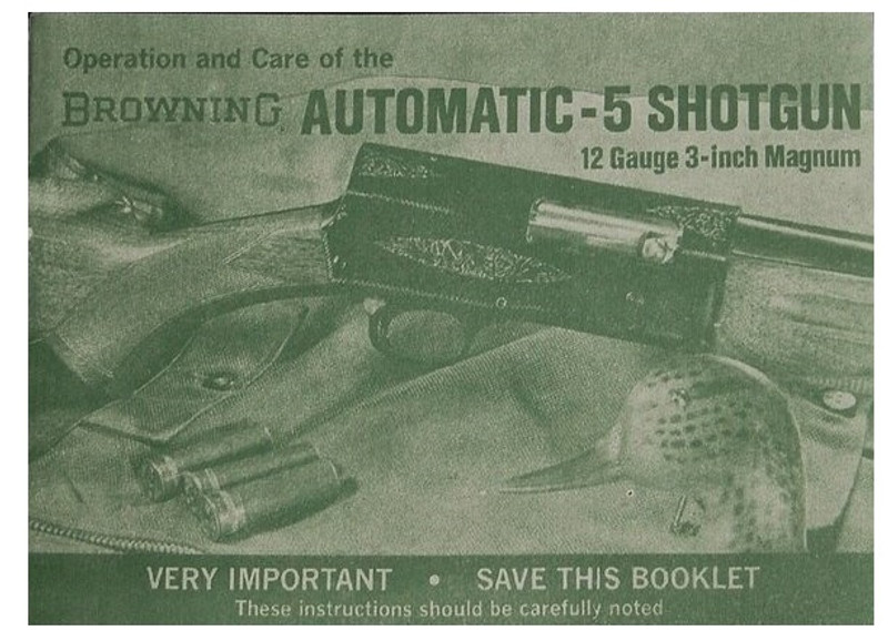 Operation and Care of Browning Automatic-5 Shotgun Reprint