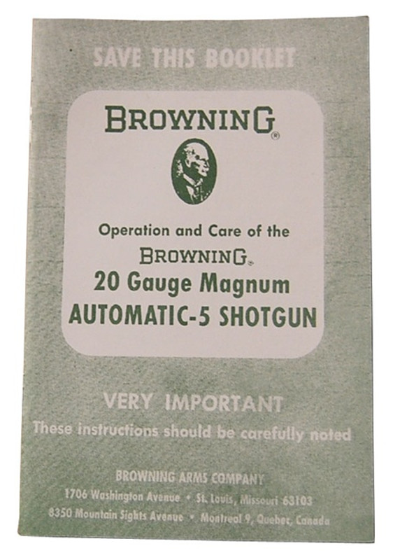 Operation and Care of the Browning 20 Gauge Magnum Automatic 5 Shotgun