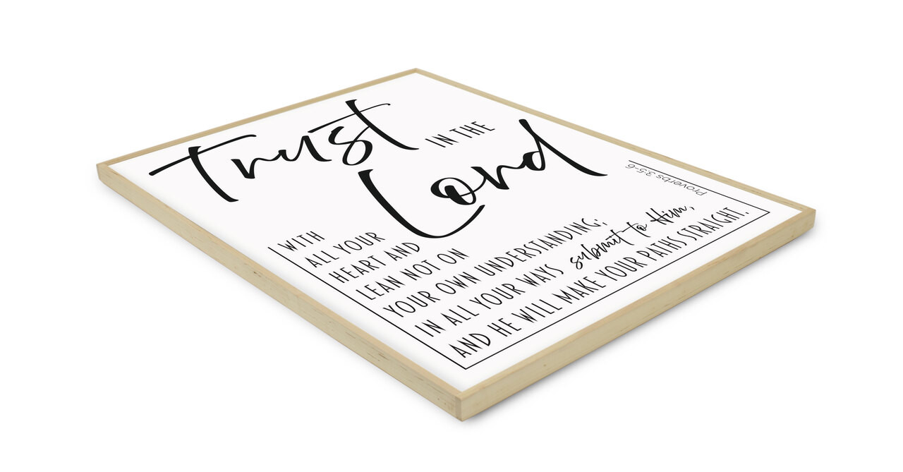 Wood Framed Christian Wall Art – Trust in the Lord, Proverbs 3:5-6 ...