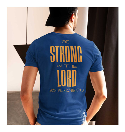 Young man wearing Ephesians 6:10 / Premium Unisex Christian T-Shirt / Athletic Fit / Royal Blue with Gold Lettering