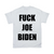 FUCK JOE BIDEN T-Shirt