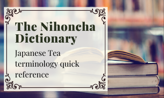 The Nihoncha Dictionary