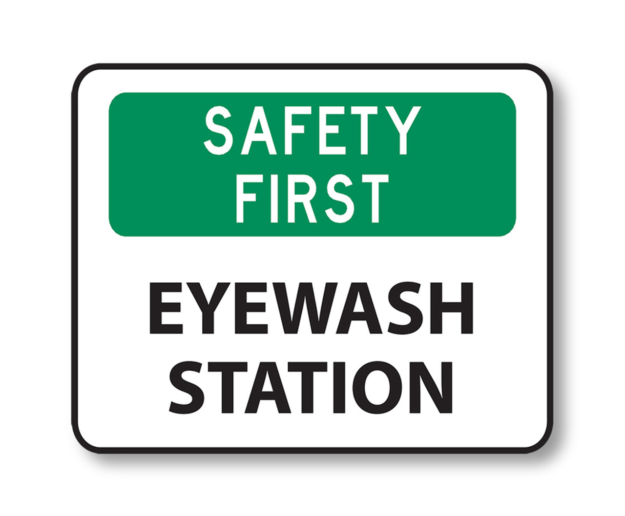 OSHA Signs - SAFETY FIRST EYEWASH STATION - OSHA Signs | TAPCO osha-signs-safety-first-eyewash-station-osha-signs-tapco