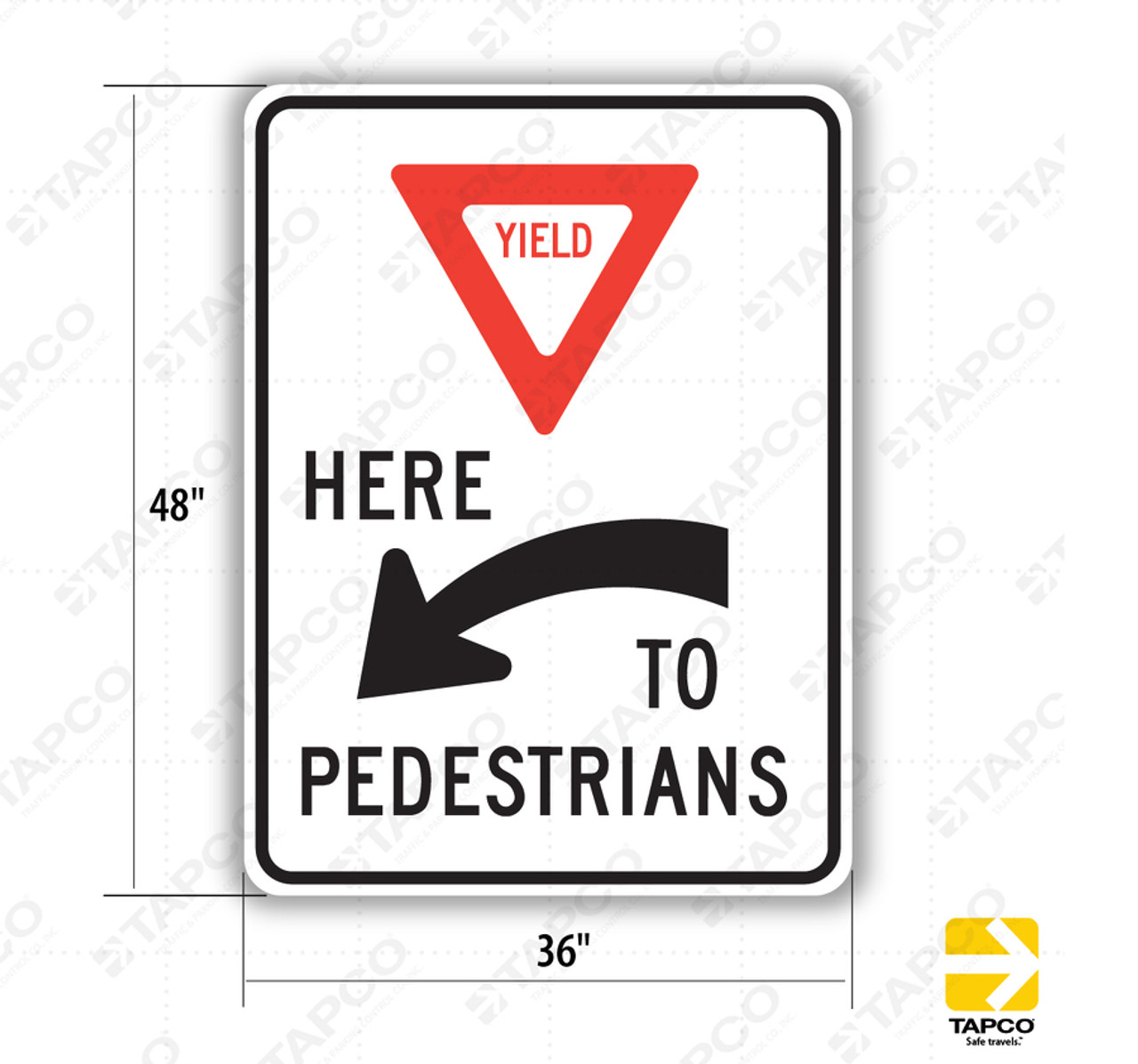 YIELD HERE TO PEDESTRIANS R1-5a