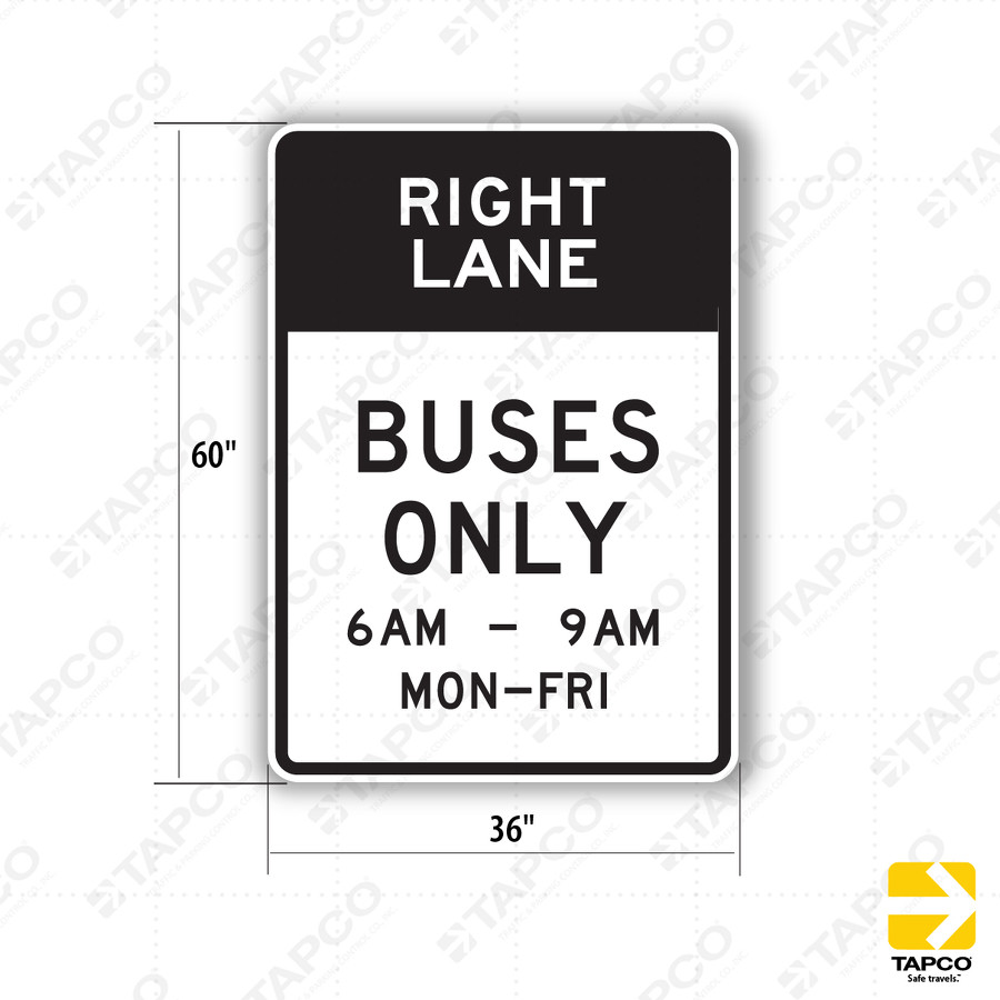 R3-11b RIGHT LANE BUSES ONLY Sign - Lane Control Signs | TAPCO