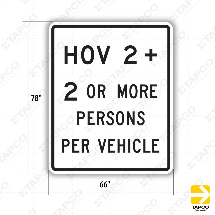 R3-40 HOV 2+ - 2 or More Persons per Vehicle Sign - Lane Control