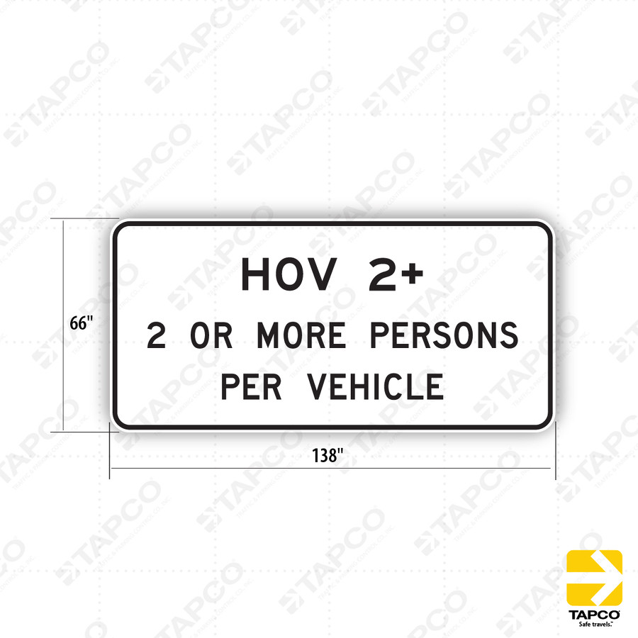 R3-43 HOV 2+ - 2 or MORE PERSONS PER VEHICLE - Lane Control Signs