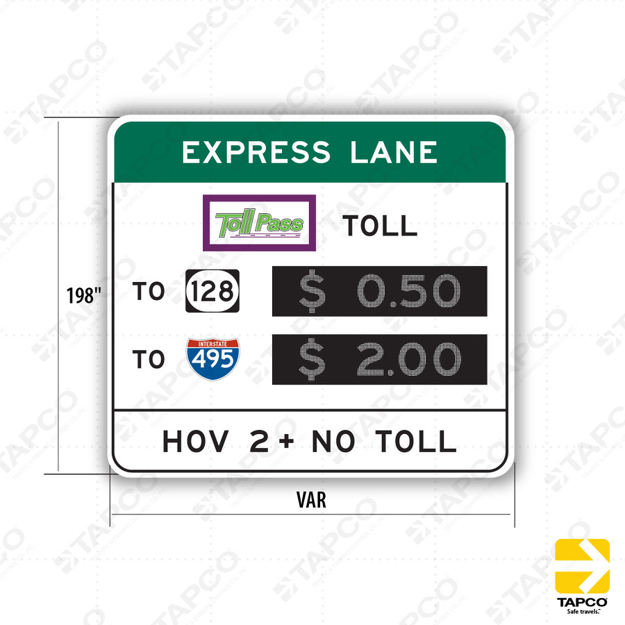 R3-48a MANAGED TOLL RATE LANE with HOV 2+ Sign - Lane Control