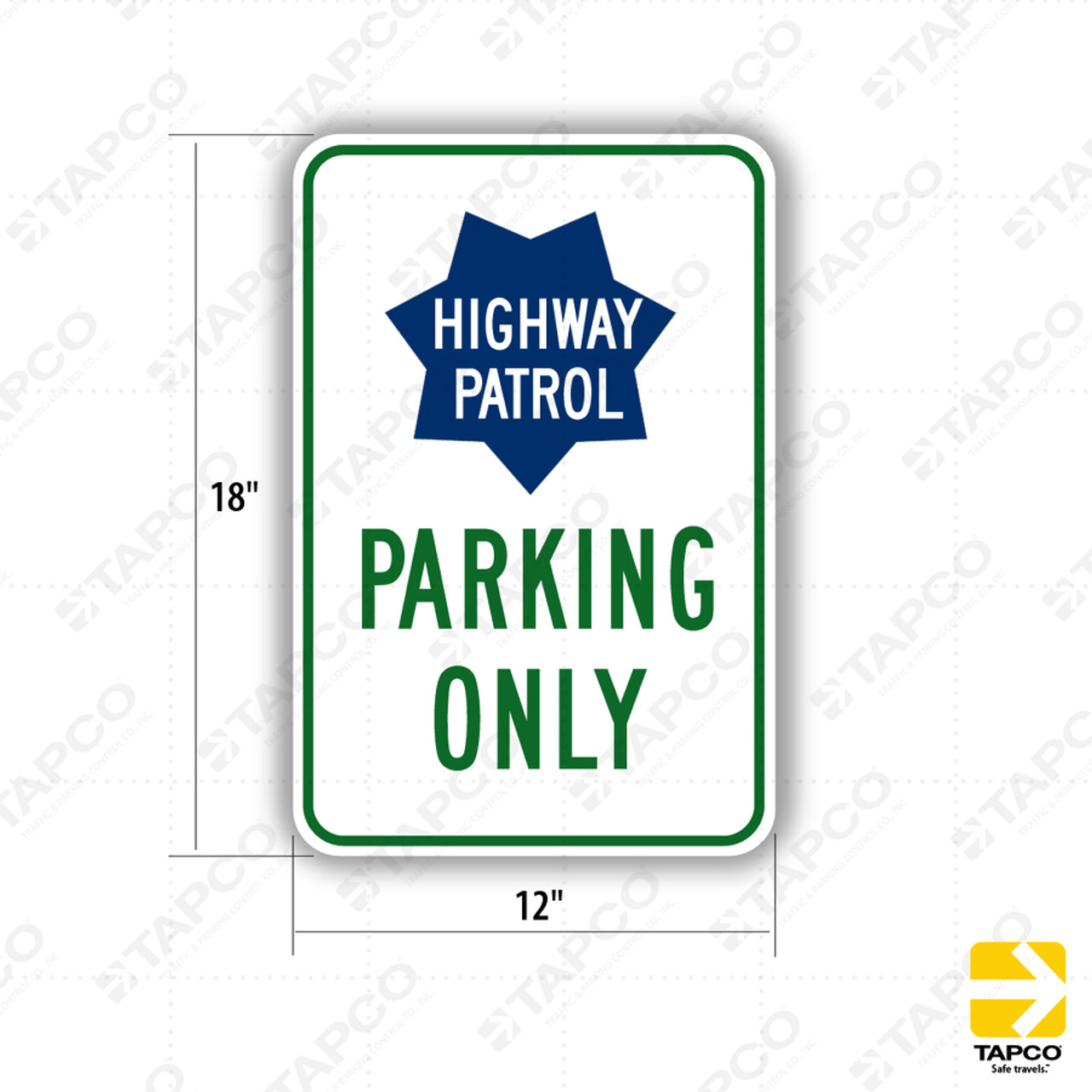 S34 (CA) HIGHWAY PATROL PARKING ONLY Sign - Special