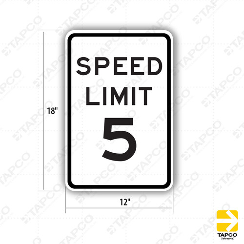 SPEED LIMIT 5 Sign R2-1 - Standard Traffic Signs | TAPCO