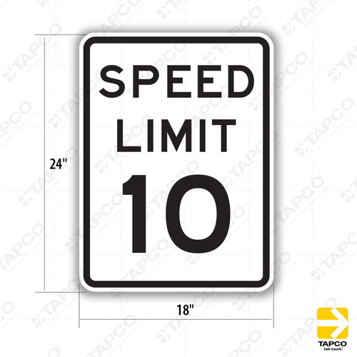 SPEED LIMIT 10 Sign R2-1 - Standard Traffic Signs | TAPCO