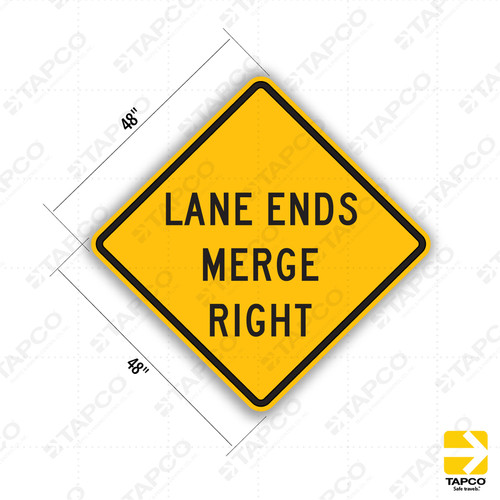 Lane Ends Merge Right W9-2R - Lane Control Signs | TAPCO