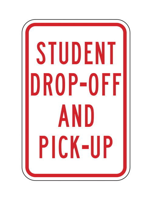 PATIENT PICK-UP OR DROP-OFF ONLY Sign (P-8) - Parking and Standing Signs