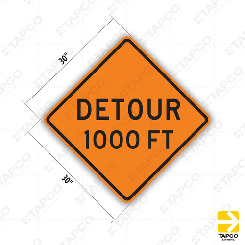 DETOUR 1000 FEET Sign W20-2 - Orange Construction Signs | TAPCO