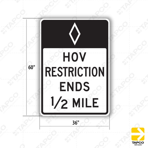 R3-15a HOV 2+ ONLY BEGINS 1 MILE Sign - Lane Control Signs | TAPCO