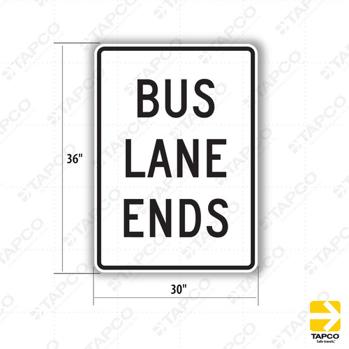 R3-12g BUS LANE ENDS Sign - Lane Control Signs | TAPCO