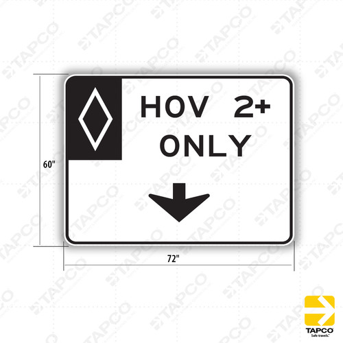R3-14b HOV 2+ ONLY Sign - Lane Control Signs | TAPCO